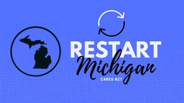 Michigan Restart Grants - CARES Act
